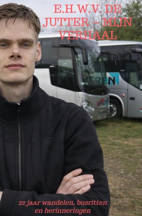 Omslag van E.H.W.V. De Jutter – Mijn verhaal