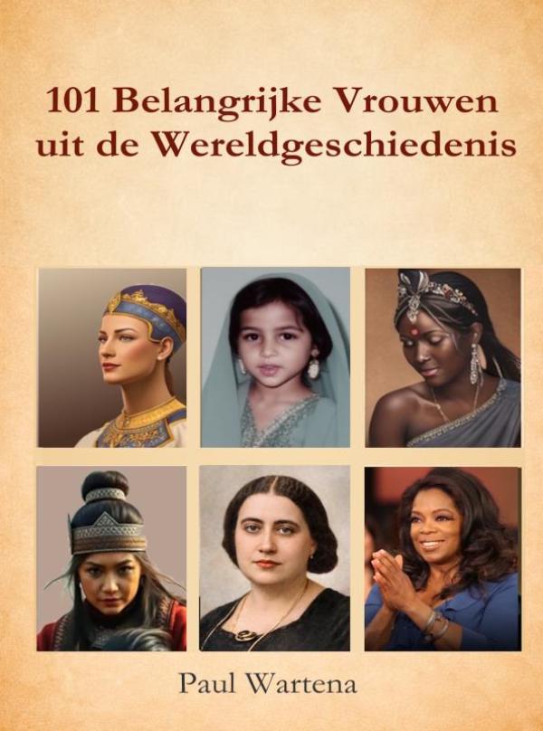 Omslag van 101 belangrijke vrouwen uit de wereldgeschiedenis