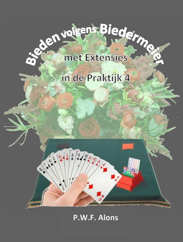 Omslag van Bieden volgens Biedermeier met Extensies in de Praktijk 4