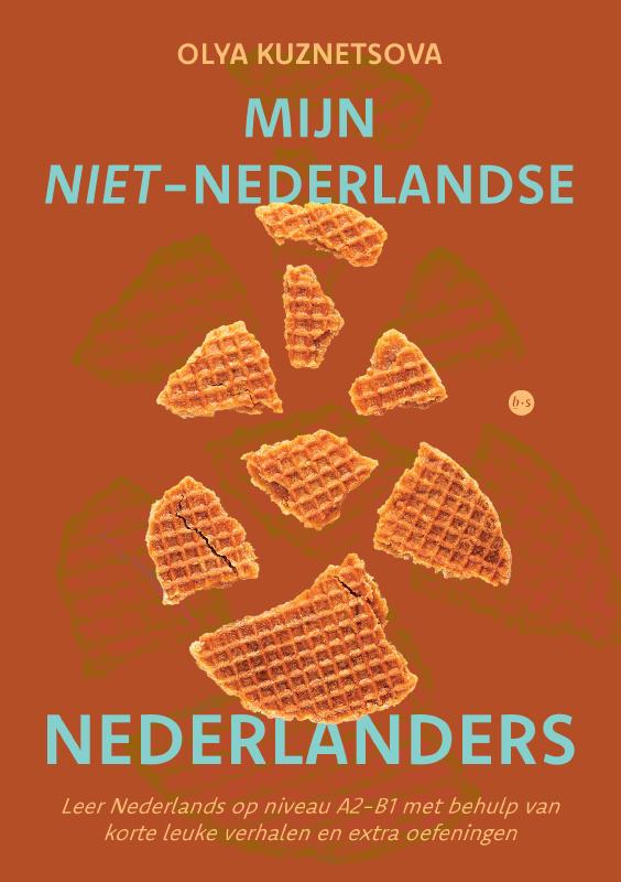 Omslag van Mijn niet-Nederlandse Nederlanders
