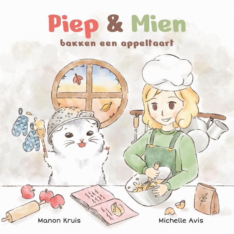 Omslag van Piep & Mien bakken een appeltaart