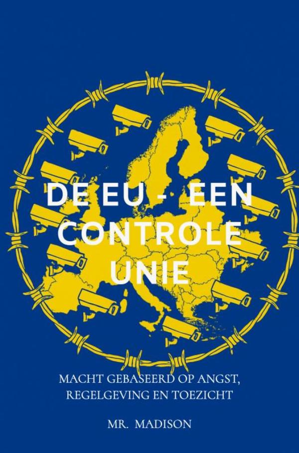 Omslag van De EU - Een Controle Unie