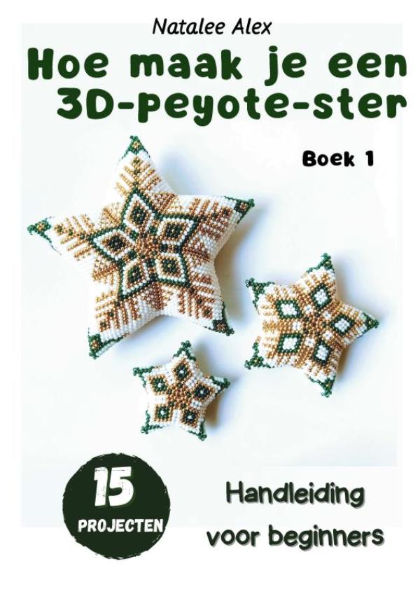 Omslag van Hoe naai je een 3D Peyote-ster?