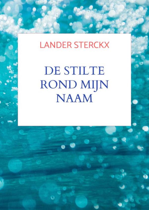Omslag van De stilte rond mijn naam