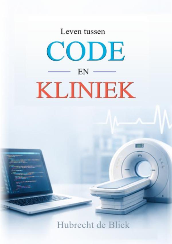 Omslag van Leven tussen Code en Kliniek