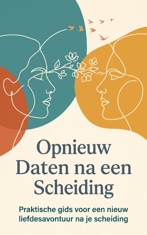 Omslag van Opnieuw Daten na een Scheiding