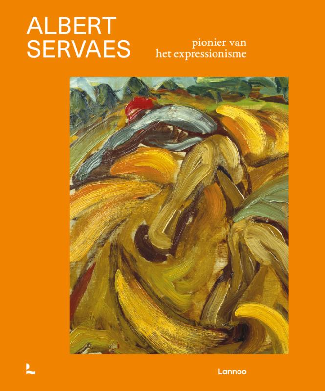 Omslag van Albert Servaes. Pionier van het expressionisme