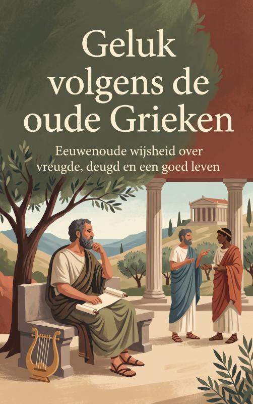 Omslag van Geluk volgens de oude Grieken