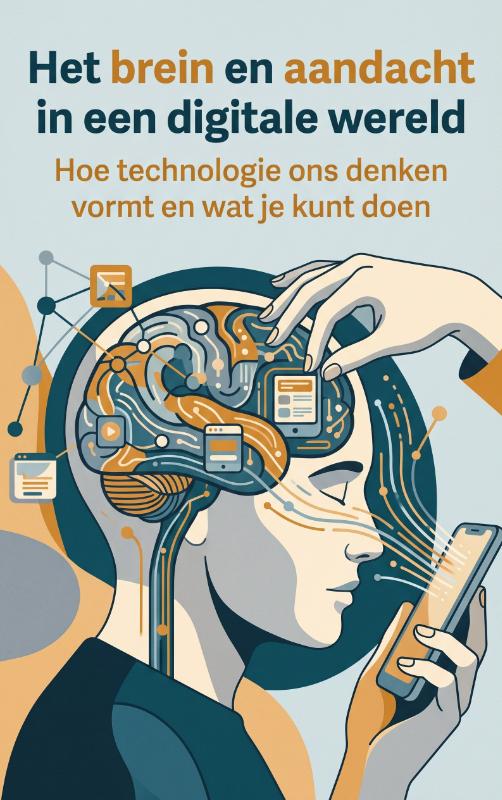 Omslag van Het brein en aandacht in een digitale wereld