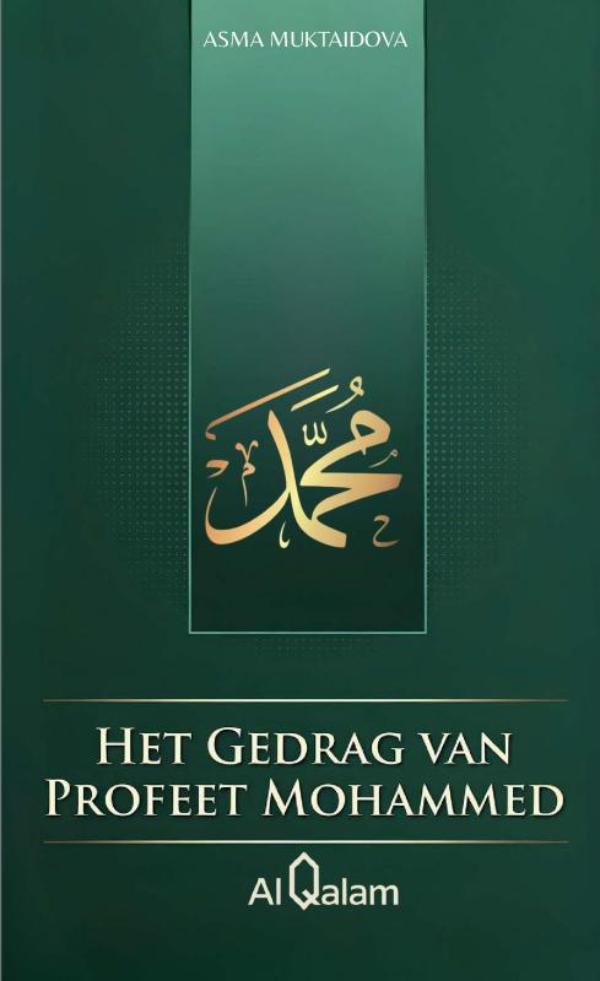 Omslag van Het Gedrag van Profeet Mohammed