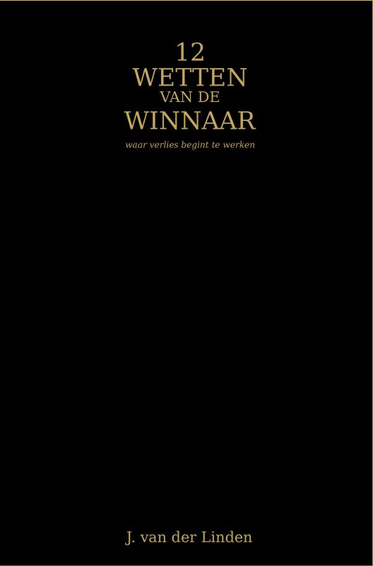 Omslag van 12 Wetten van de Winnaar