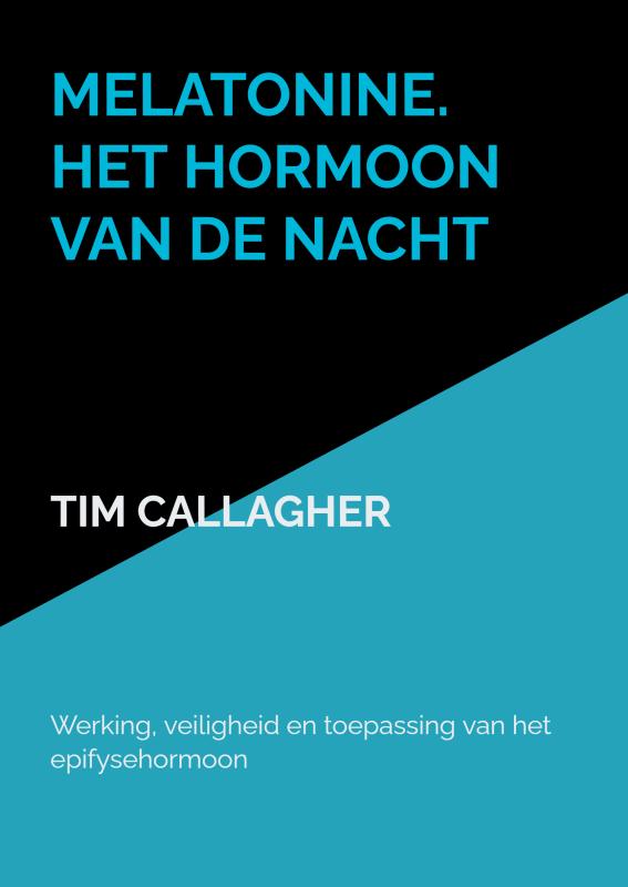 Omslag van Melatonine. Het hormoon van de nacht