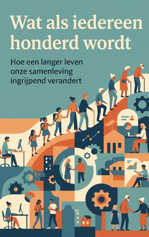 Omslag van Wat als iedereen honderd wordt