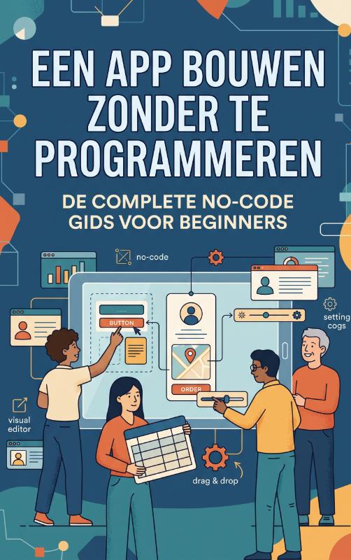 Omslag van Een app bouwen zonder te programmeren