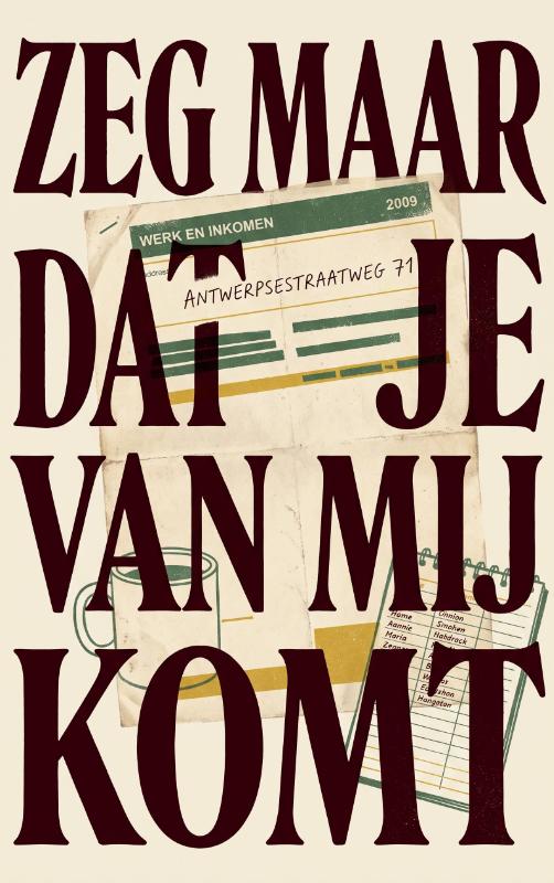 Omslag van Zeg maar dat je van mij komt