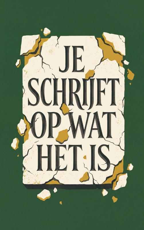 Omslag van Je schrijft op wat het is