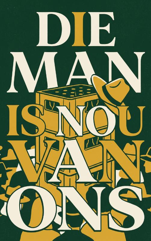 Omslag van Die man is nou van ons
