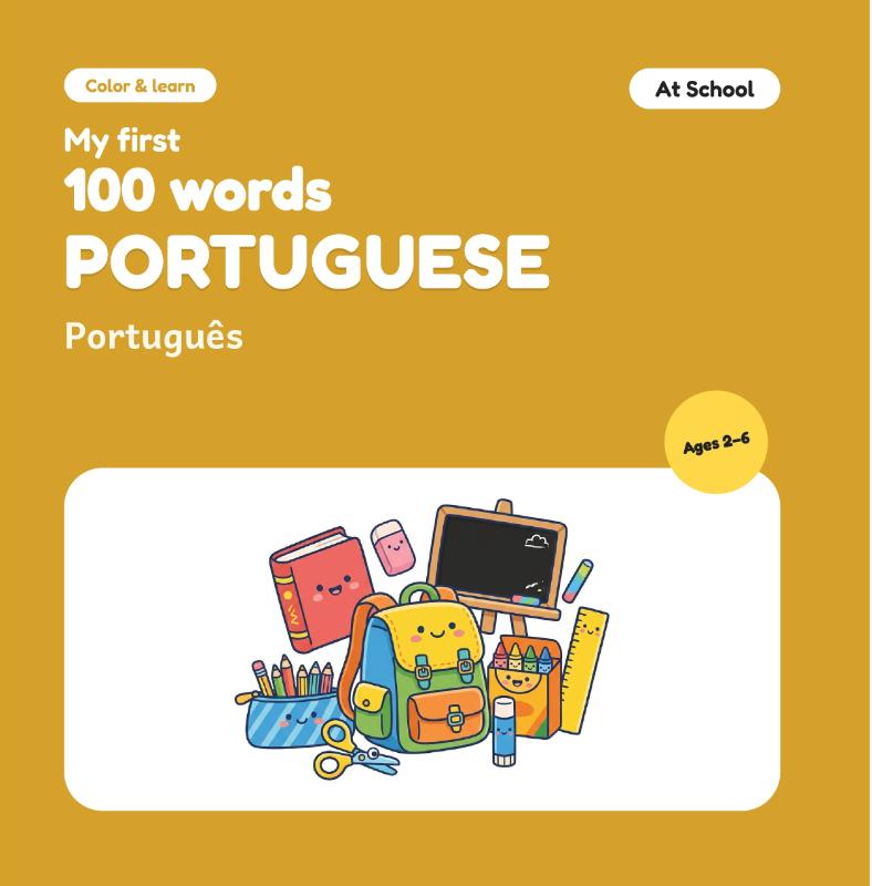 Omslag van My First 100 Words in Portuguese – At School