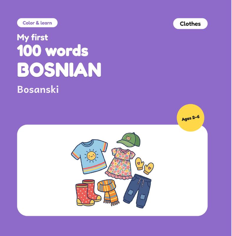 Omslag van My First 100 Words in Bosnian – Clothes