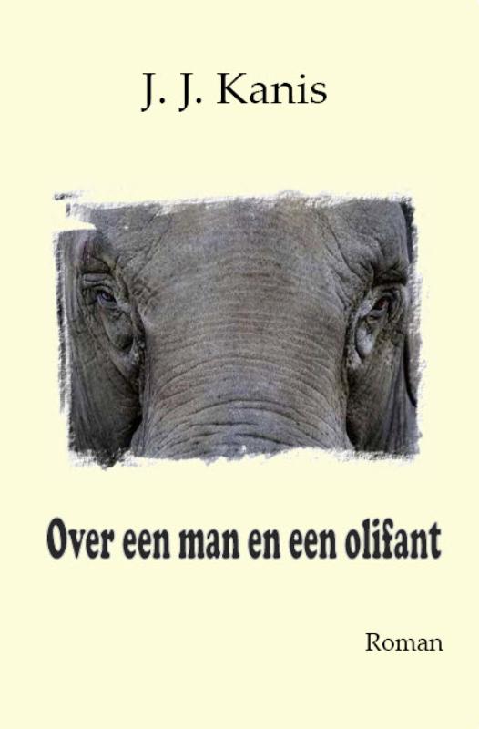 Omslag van Over een man en een olifant
