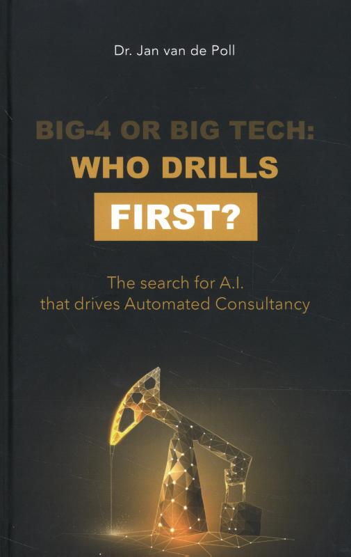Omslag van Big-4 or Big Tech: who drills first?