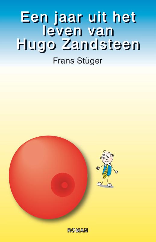 Omslag van Een jaar uit het leven van Hugo Zandsteen