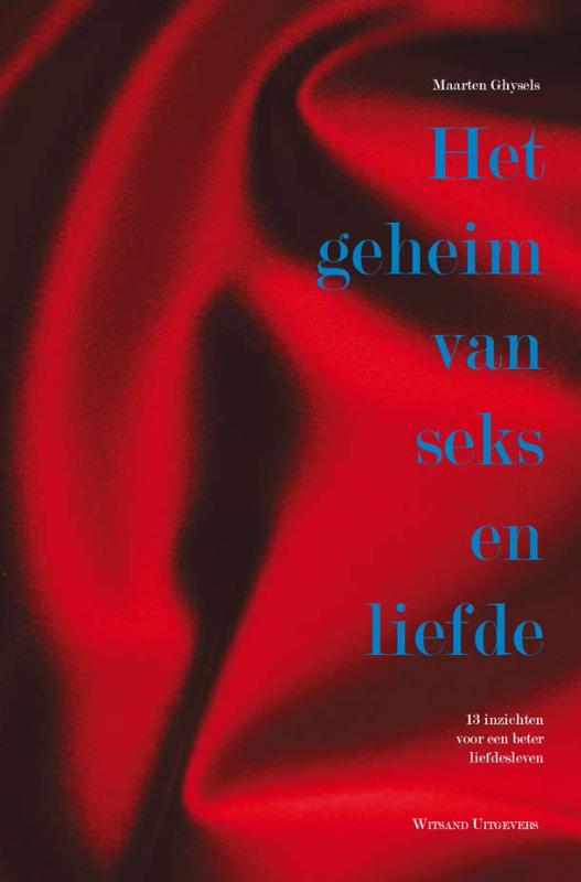 Omslag van Het geheim van seks en liefde