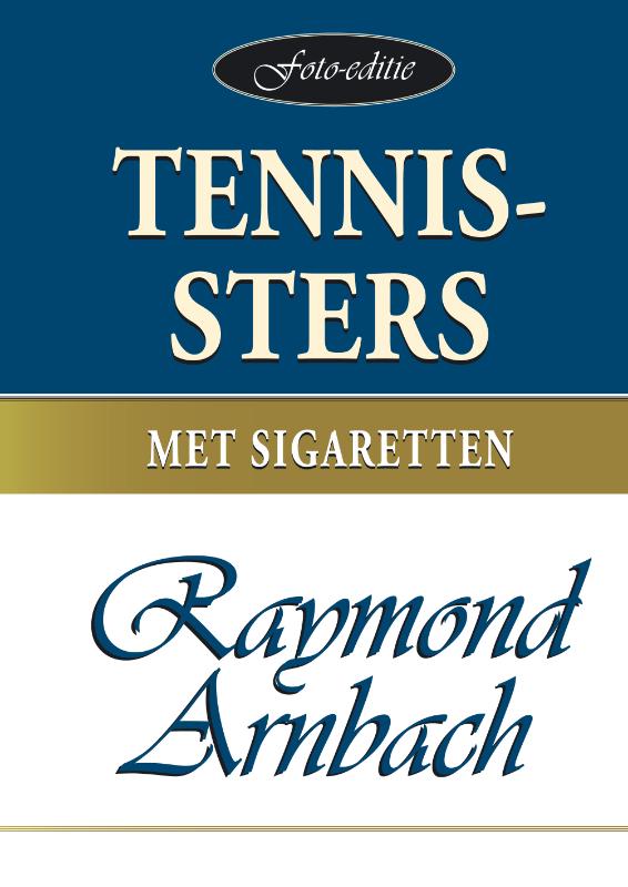 Omslag van Tennissters met sigaretten