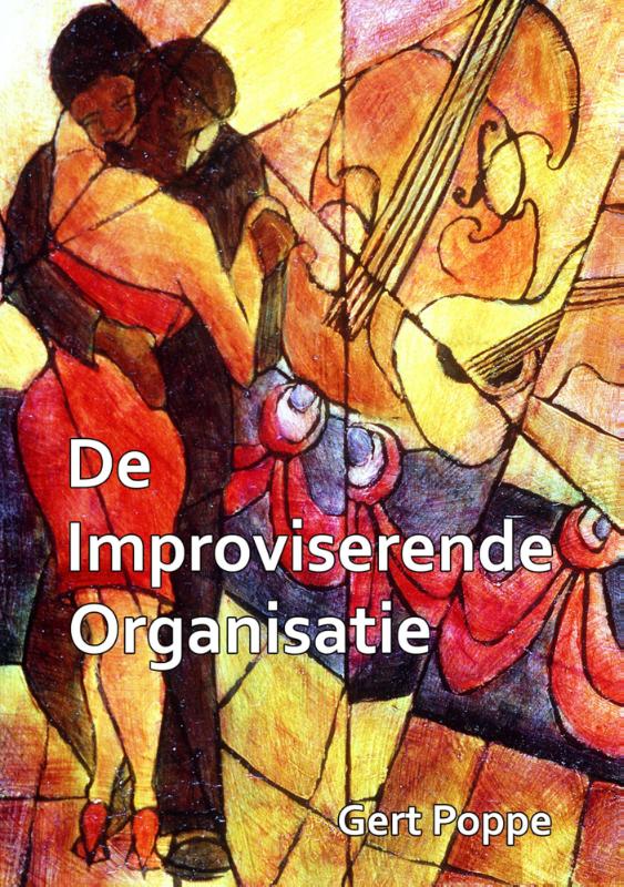 Omslag van De improviserende organisatie