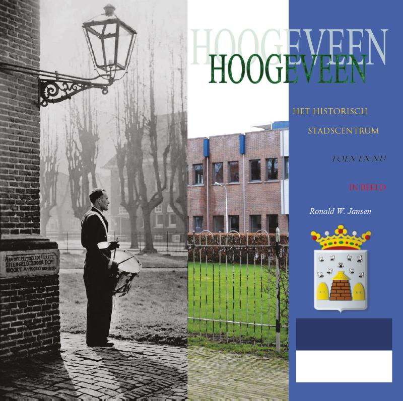Omslag van Het Historisch Stadscentrum van Hoogeveen.
