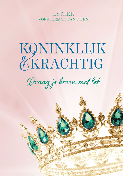 Omslag van Koninklijk & krachtig