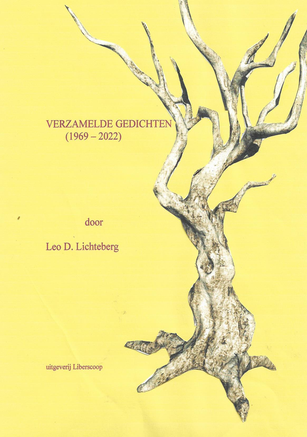 Omslag van Verzamelde Gedichten (1969 - 2022)
