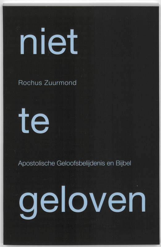 Omslag van Niet te geloven