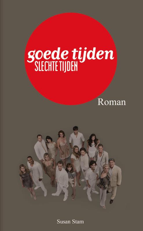 Omslag van Goede Tijden Slechte Tijden