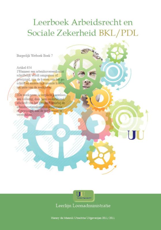 Omslag van Leerboek Arbeidsrecht en Sociale Zekerheid BKL / PDL 2011-2012