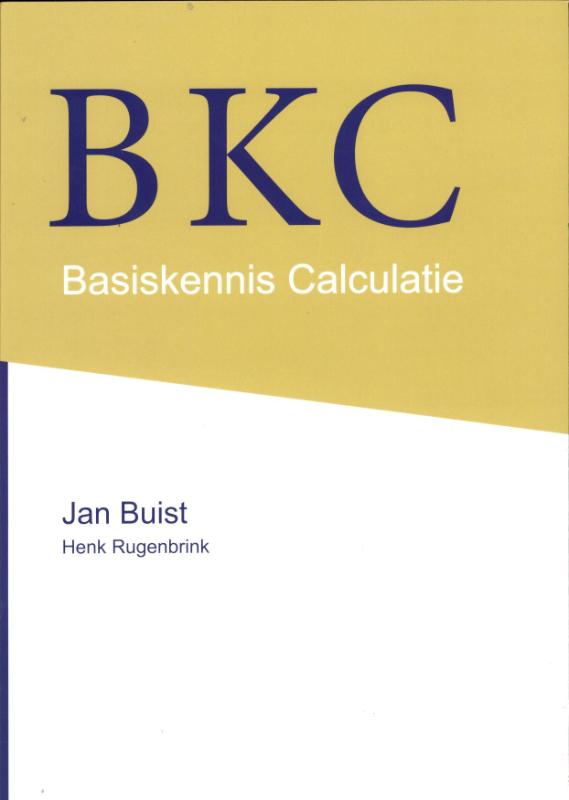 Omslag van Basiskennis calculatie (BKC)