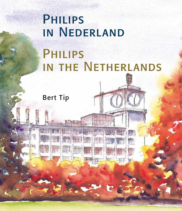 Omslag van Philips in Nederland-Philips in the Netherlands