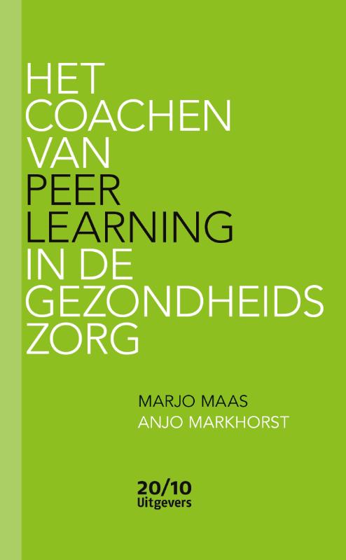 Omslag van Het coachen van Peer Learning in de gezondheidszorg