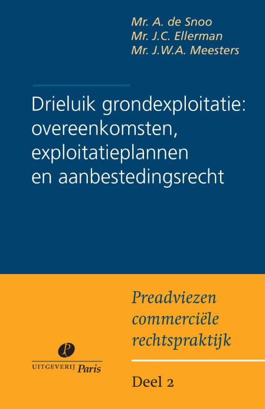 Omslag van Drieluik grondexploitatie: overeenkomsten, exploitatieplannen en aanbestedingsrecht
