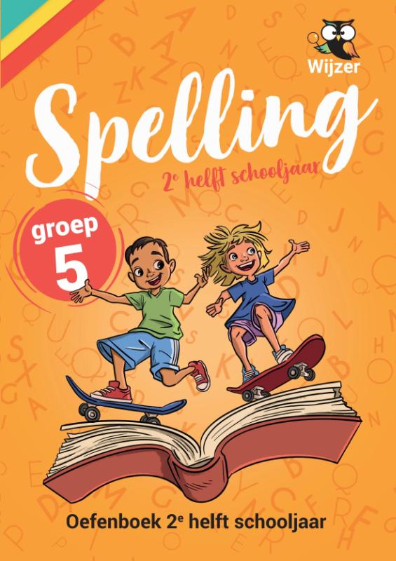 Omslag van Spelling groep 5 Oefenboek - 2e helft schooljaar