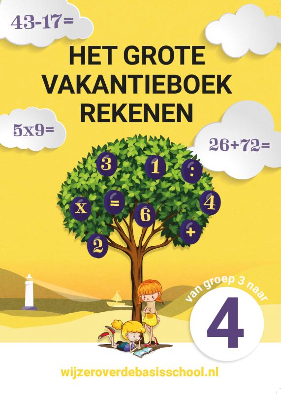 Omslag van Het grote vakantieboek rekenen - Van groep 3 naar groep 4