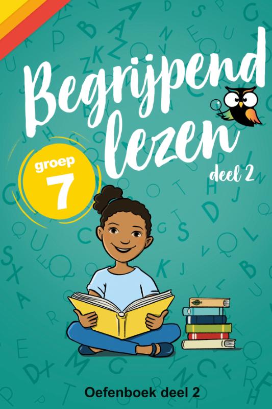 Omslag van Begrijpend Lezen Groep 7 Oefenboek Deel 2