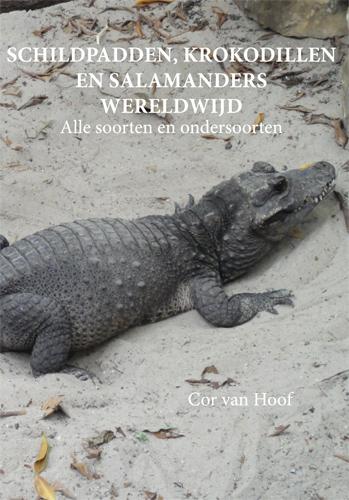 Omslag van Schildpadden, krokodillen en salamanders wereldwijd