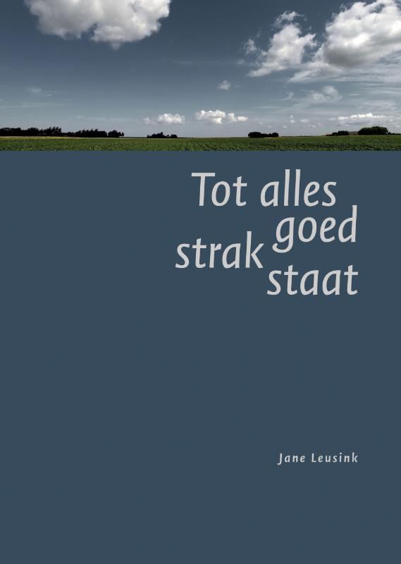 Omslag van Tot alles goed strak staat