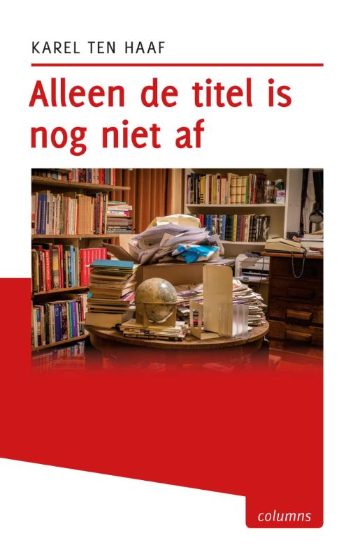 Omslag van Alleen de titel is nog niet af