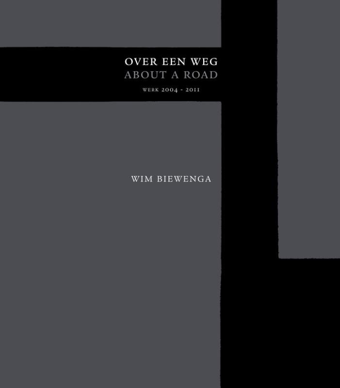 Omslag van Wim Biewenga - Over een Weg