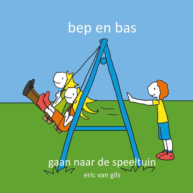 Omslag van Bep en Bas gaan naar de speeltuin