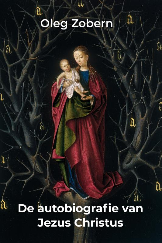 Omslag van De autobiografie van Jezus Christus