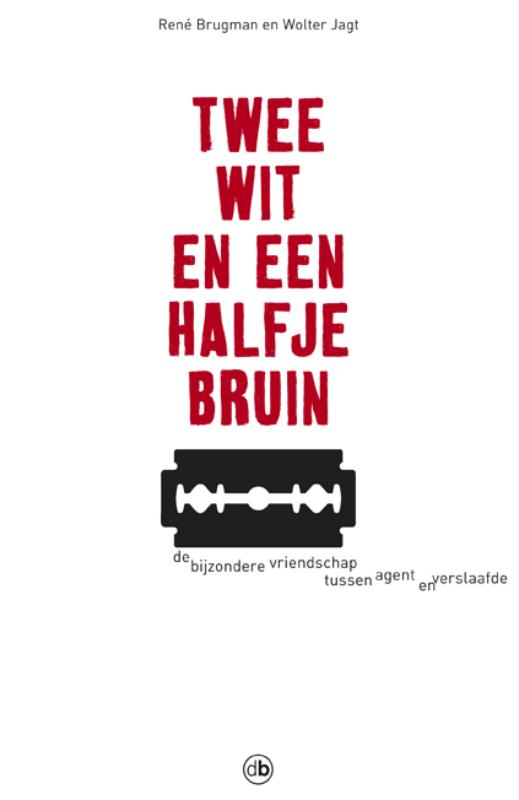 Omslag van Twee wit en een halfje bruin