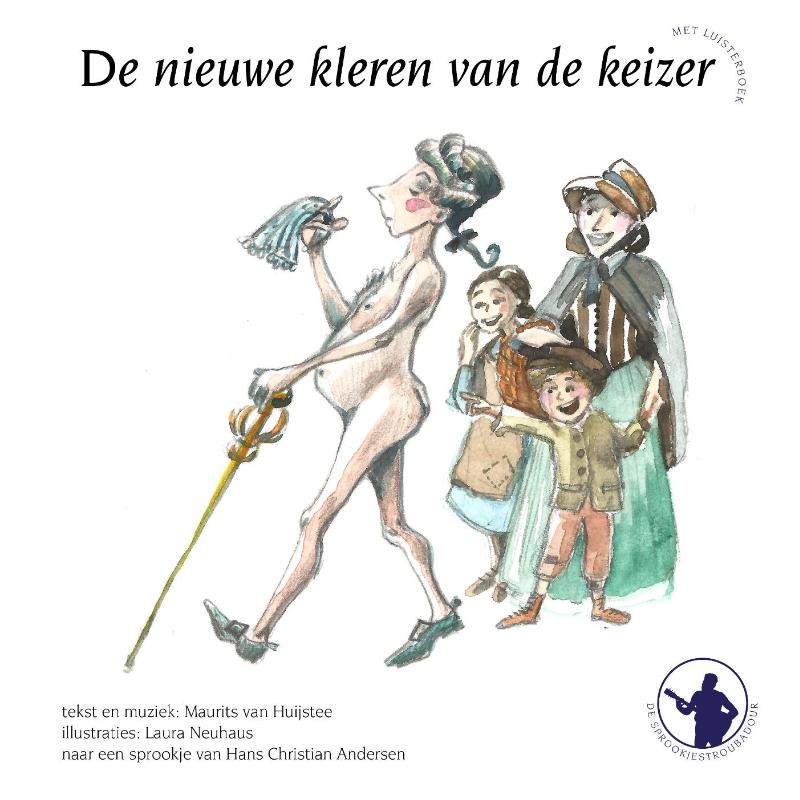 Omslag van De nieuwe kleren van de keizer ; de muzikanten van Bremen